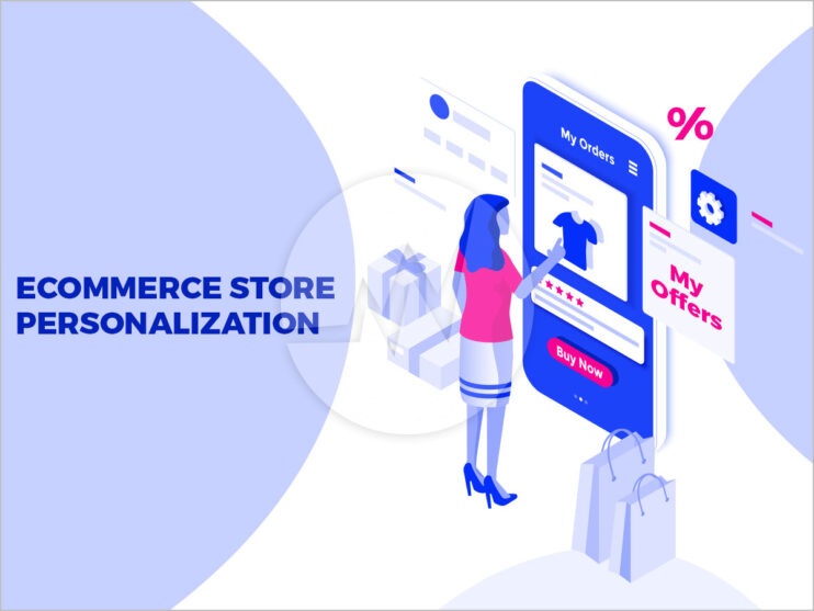 Ecommerce Store Personalization